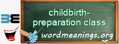 WordMeaning blackboard for childbirth-preparation class